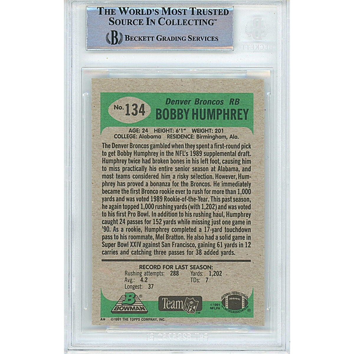 Bobby Humphrey Denver Broncos Signed 1991 Bowman Football Card Beckett Auth Auto Slab product image 2, provided for visual